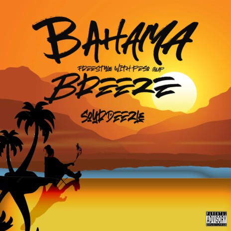 Bahama Breeze Freestyle | Boomplay Music