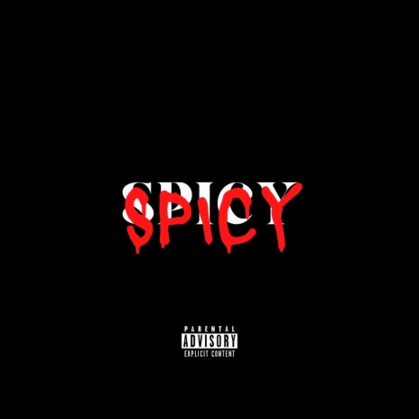 SPICY ft. Decibel & Salty MC | Boomplay Music