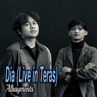 Dia (Live in Teras)