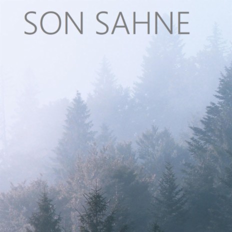 Son Sahne | Boomplay Music