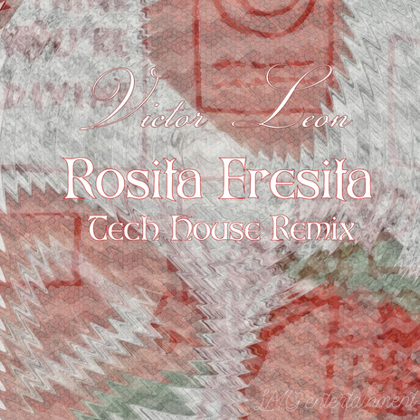 Rosita Fresita (Tech House) | Boomplay Music