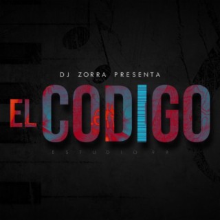 dj zorra el codigo