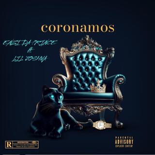 Ya coronamos ft. Enzi da prince lyrics | Boomplay Music