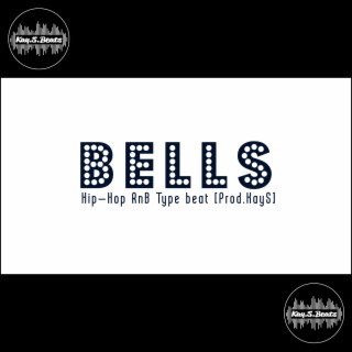 BELLS (Hip-Hop RnB Type beat Instrumental)