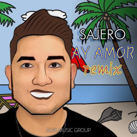 Ay Amor (Remix)