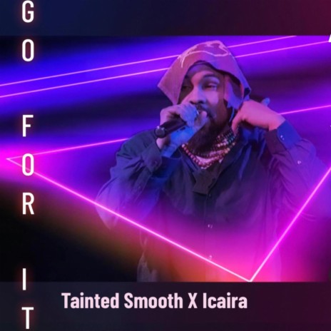 GO FOR IT ft. Icaria | Boomplay Music