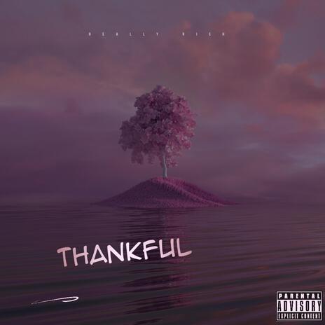 Thankful ft. Lil Tai & JayMo | Boomplay Music