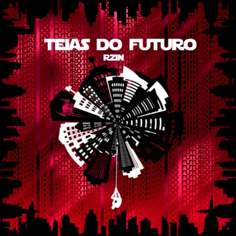 Teias do Futuro | Boomplay Music