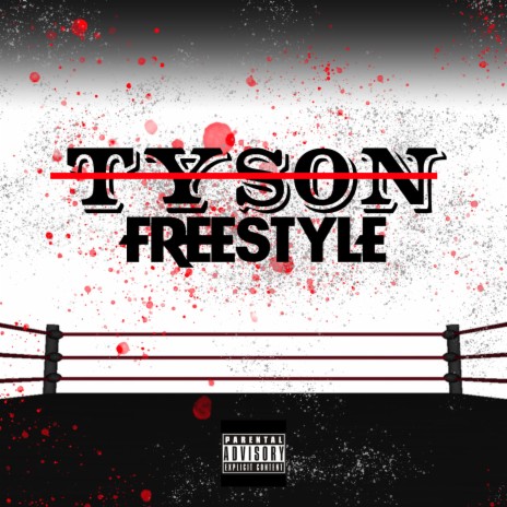 Tyson Freestyle | Boomplay Music