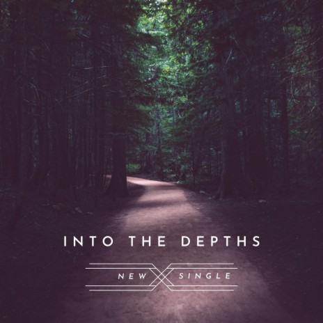 Into The Depths | Boomplay Music