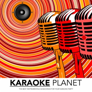 Karaoke Planet - Karaoke Classics, Vol. 2