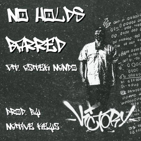 NO HOLDS BARRED ft. Aztek Nando | Boomplay Music