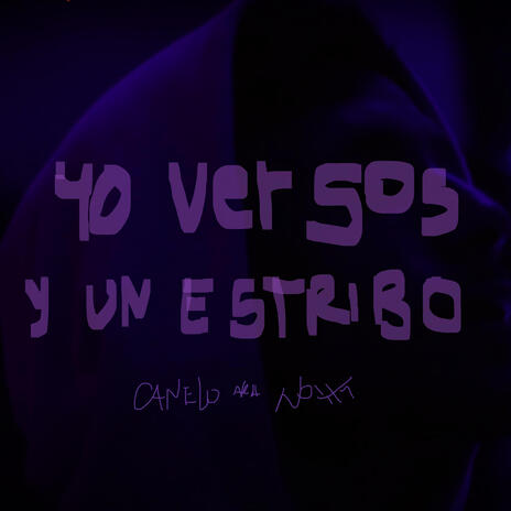 40 versos y un estribo ft. Pasa que hace frio | Boomplay Music