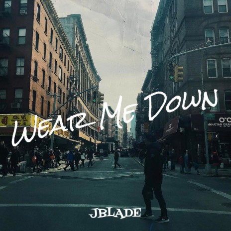 Wear Me Down ft. The Jokerr | Boomplay Music