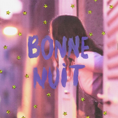 Bonne nuit | Boomplay Music