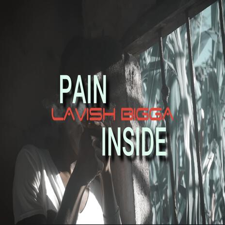 Pain Inside | Boomplay Music