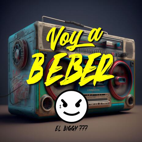 Voy a Beber | Boomplay Music