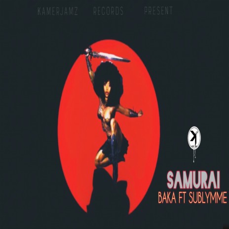 Samurai ft. BaKA | Boomplay Music