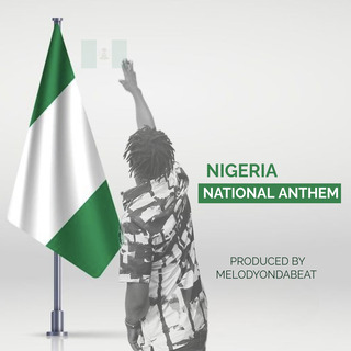 Nigeria National Anthem