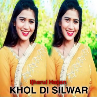 KHOL DI SILWAR