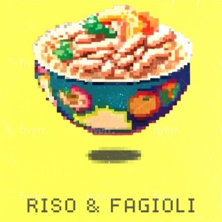 Riso & Fagioli lyrics | Boomplay Music