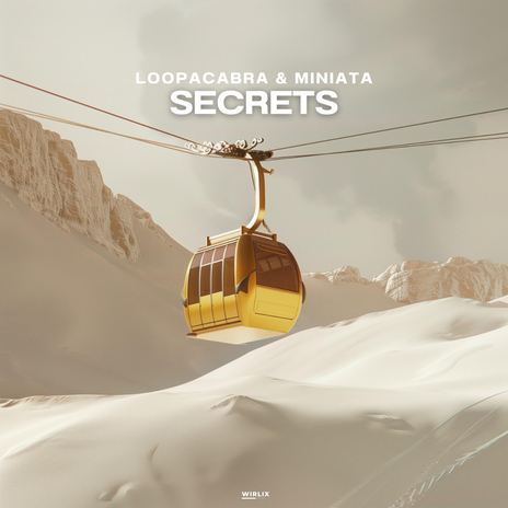 Secrets ft. Miniata | Boomplay Music