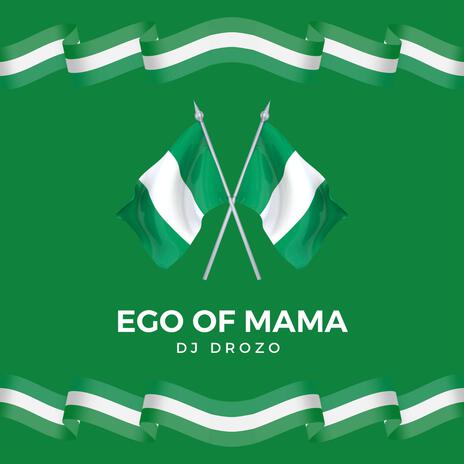 L'ego de la Mama | Boomplay Music