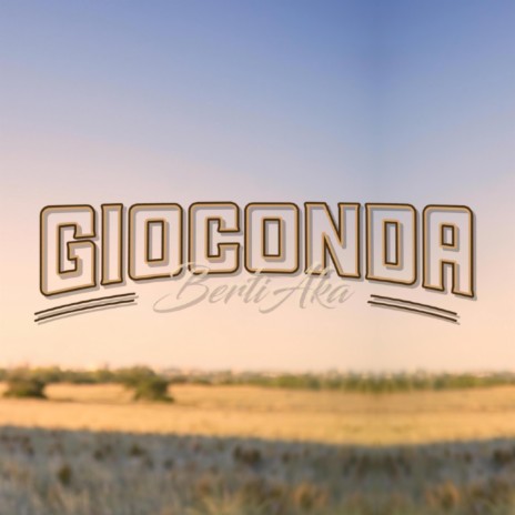 GIOCONDA | Boomplay Music