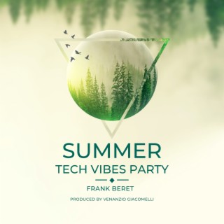 Summer Tech Vibes Party