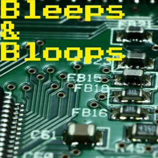 Bleeps & Bloops