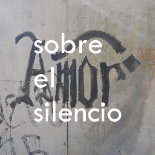 Sobre el silencio