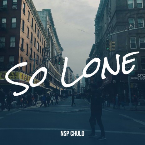 So Lone | Boomplay Music