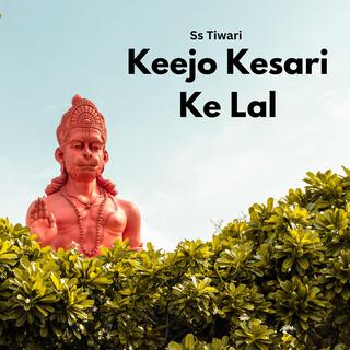 Keejo Kesari Ke Lal