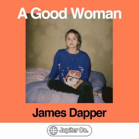 A Good Woman | Boomplay Music