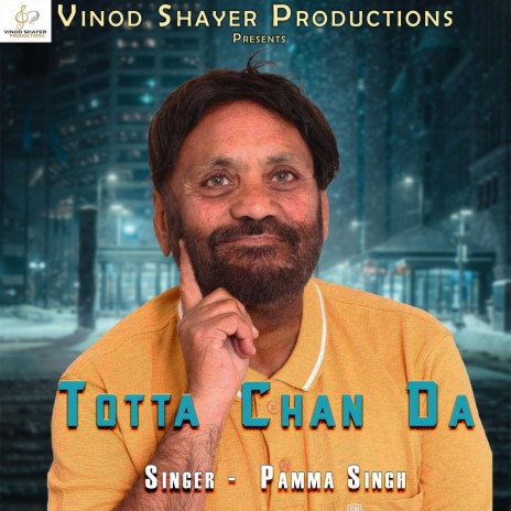 Totta Chan Da ft. Pamma Singh | Boomplay Music