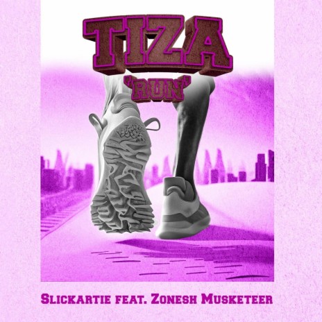 Tiza Run ft. Zonesh Musketeer