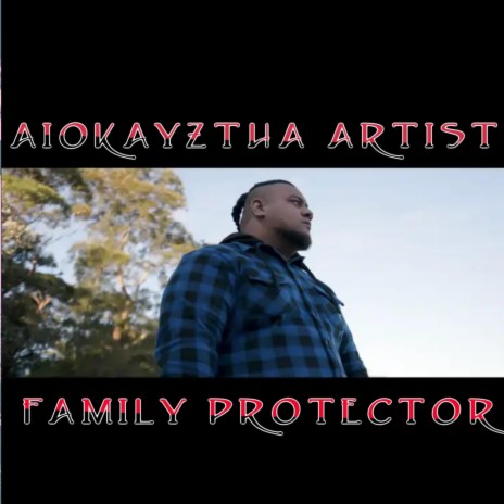 Family Protector | Boomplay Music