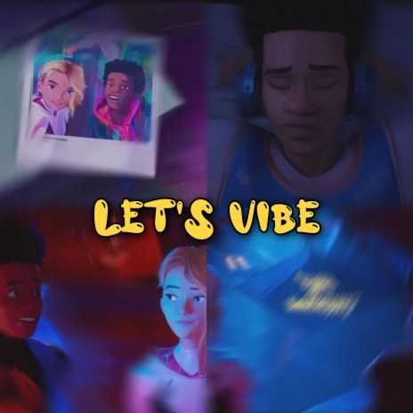 Lets Vibe ((Sped Up)) | Boomplay Music