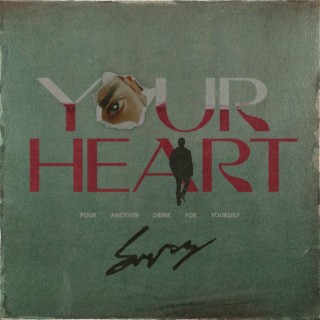 Your Heart