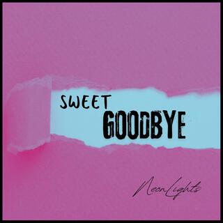 Sweet Goodbye