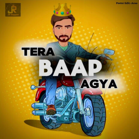 Tera Baap Agya | Boomplay Music