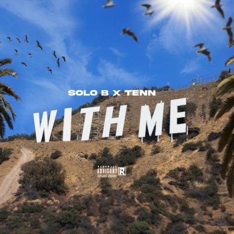 With Me ft. TENN | Boomplay Music