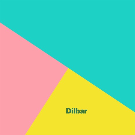 Dilbar ft. Mohsin Khattak | Boomplay Music