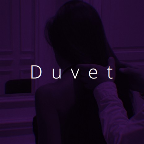 Duvet (Speed) | Boomplay Music