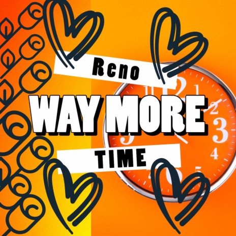 Way More Time (Main) | Boomplay Music