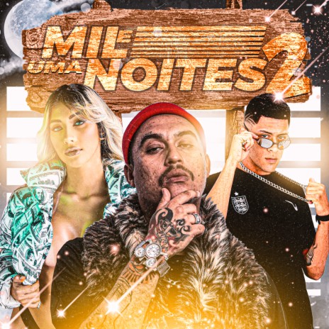 Mil e uma Noites 2 ft. Thammy & Diogo no Beat | Boomplay Music