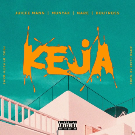 Keja feat Munyax, Nare ft. Boutross