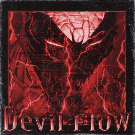 Devil Flow | Boomplay Music