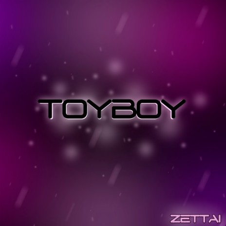 Toyboy | Boomplay Music