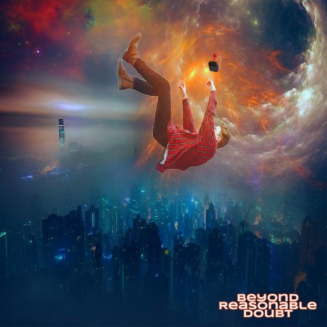 Beyond Reasonable Doubt | Boomplay Music